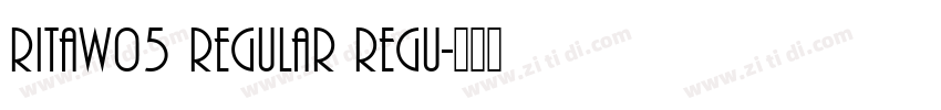 RitaW05 Regular Regu字体转换